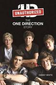 Danny White / 1D: An Unauthorized Biography (Hardback)