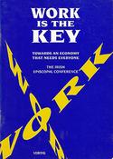 Work is the Key: Towards an Economy That Needs Everyone (Large Paperback)
