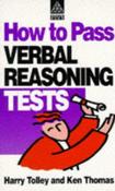 Harry Tolley ,  Ken Thomas / How to Pass Verbal Reasoning Tests (Large Paperback) image