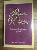 Vivien Hibbert / Prophetic Worship: Releasing the Presence of God (Large Paperback) image