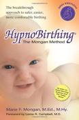 Marie F. Mongan / HypnoBirthing: The Mongan Method (Large Paperback) image