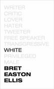 Bret Easton Ellis / White (Large Paperback) image