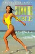 Michele Simmons / Slimming Bible (Large Paperback) image