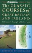 Nicholas Edmund / Strokesaver Guide to the Classic Courses (Large Paperback) image