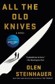 Olen Steinhauer / All the Old Knives (Large Paperback)