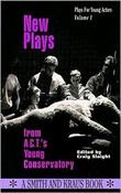 Young Conservatory / New Plays from A.C.T.'s Young Conservatory (Large Paperback) image
