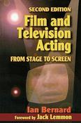 Ian Bernard / Film and Television Acting : From Stage to Screen (Large Paperback) image