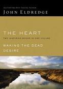 John Eldredge / Heart 2-in-1 Omnibus: Waking the Dead and Desire (Large Paperback) image