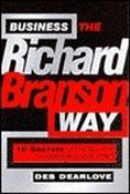 Des Dearlove / Business the Richard Branson Way (Large Paperback) image