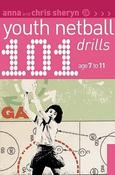 Chris Sheryn ,  Anna Sheryn / Youth Netball : Age 7-11 (Large Paperback) image