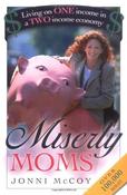 Jonni McCoy / Miserly Moms: Living on One Income in a Two-Income Economy (Large Paperback) image