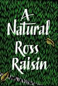 Ross Raisin / A Natural (Large Paperback) image