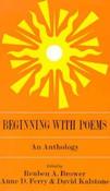 Reuben Arthur Brower / Beginning With Poems (Large Paperback) image