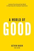 Gethin J. Nadin / A World of Good (Large Paperback) image