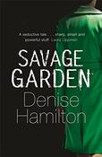 Denise Hamilton / Savage Garden (Hardback) image