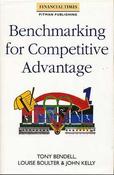 Tony Bendell / Benchmarking for Competitive Advantage (Hardback) image