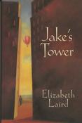 Elizabeth Laird / Jake's Tower (Hardback) image
