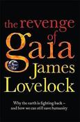 James E. Lovelock / The Revenge of Gaia (Hardback) image