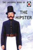 Ladybird / The Ladybird Book of the Hipster image
