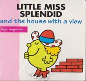 Mr Men and Little Miss, Little Miss Splendid and the House with a View image