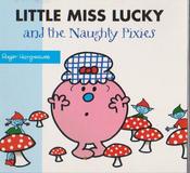 Mr Men and Little Miss, Little Miss Lucky and the Naughty Pixies image