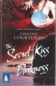 Christina Courtenay / The Secret Kiss of Darkness (Large Print) (Large Paperback)