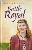 Wallis Peel / Battle Royal (Large Print) (Hardback) image