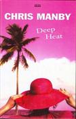 Chris Manby / Deep Heat (Large Print) (Hardback)
