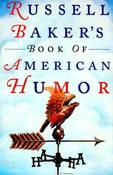 Russell Baker / Russell Baker's Book of American Humour (Hardback) image