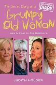 Judith Holder / Secret Diary of a Grumpy Old Woman (Hardback) image