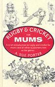 A Sue Porter / Rugby and Cricket for Mums (Hardback) image