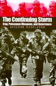 Avigdor Haselkorn / The Continuing Storm: Iraq, Poisonous Weapons, and Deterrence (Hardback) image