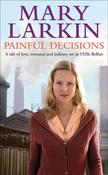 Mary A. Larkin / Painful Decisions (Hardback) image