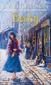 E.V. Thompson / Becky (Hardback)