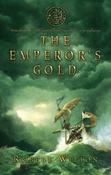Robert Wilton / The Emperor's Gold (Hardback)