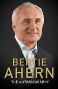 Bertie Ahern / Autobiography (Hardback) image