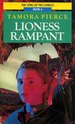 Tamora Pierce /  Lioness Rampant ( Song of the Lioness - Book 4 )