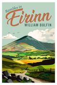 William Bulfin - Rambles in Eirinn - HB - BRAND NEW image