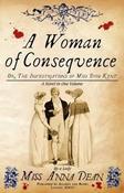 Anna Dean / A Woman of Consequence (  Dido Kent - Book 3)