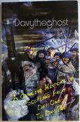 Davytheghost / A Concise History of Scotland from Day One to Day Two image
