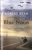 Robert Ryan / The Blue Noon