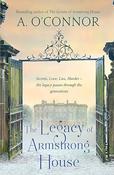 A. O'Connor - The Legacy of Armstrong House - PB - BRAND NEW (Armstrong House Novels - Book 3 ) image