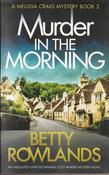 Betty Rowlands / Murder in the Morning ( Finishing Touch) ( A Melissa Craig Mystery) image