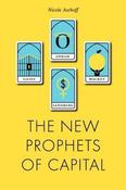 Nicole Aschoff / The New Prophets of Capital
