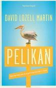 David Lozell Martin / Pelikan