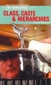 Jeremy Seabrook / The No-Nonsense Guide to Class, Caste &amp; Hierarchies image