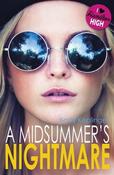 Kody Keplinger /  A Midsummer's Nightmare ( Hamilton High - Book 3 )