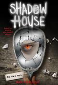 Dan Poblocki /  No Way Out (Hardback) ( A Shadow House Novel)