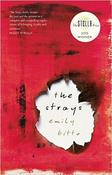 Emily Bitto / The Strays