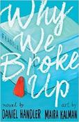 Daniel Handler / Why We Broke Up